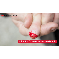 Mơ bị đứt tay chảy máu là điềm gì? Gợi ý các con số may mắn nào